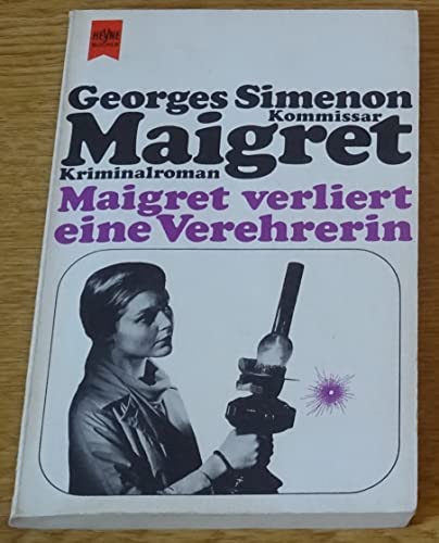 Imagen de archivo de Maigret verliert eine Verehrerin. a la venta por Norbert Kretschmann