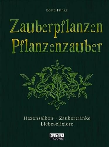 Zauberpflanzen - Pflanzenzauber (9783453121058) by Unknown Author