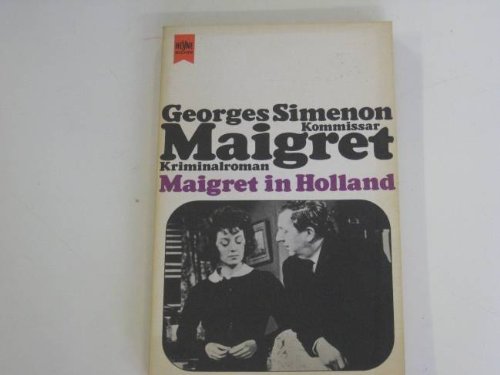 Stock image for Maigret in Holland for sale by Antiquariat Armebooks