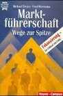 Stock image for Marktfhrerschaft - Wege zur Spitze for sale by Storisende Versandbuchhandlung