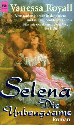 Stock image for Selena, die Unbeugsame for sale by Storisende Versandbuchhandlung