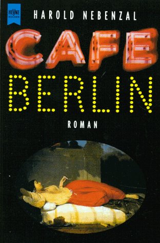 Imagen de archivo de Heyne Grodruck, Nr.32, Cafe Berlin, Grodruck a la venta por medimops