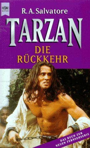 9783453124622: Tarzan - Die Rckkehr - Das Buch zur neuen Fernsehserie - bk633