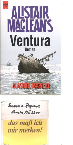 Stock image for Alistair MacLean's Ventura. for sale by ThriftBooks-Dallas