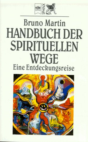 9783453125797: Handbuch der spirituellen Wege. Eine Entdeckungsreise