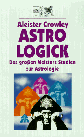 9783453125803: Astrologick. Des grossen Meisters Studien zur Astrologie