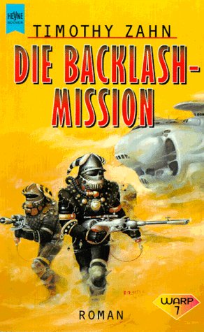 Beispielbild fr Die Backlash-Mission. zum Verkauf von medimops