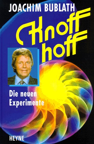9783453129245: Knoff hoff - Die neuen Experimente