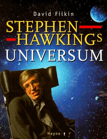 Stephen Hawkings Universum. Aus dem Englischen von Hainer Kober. - Filkin, David