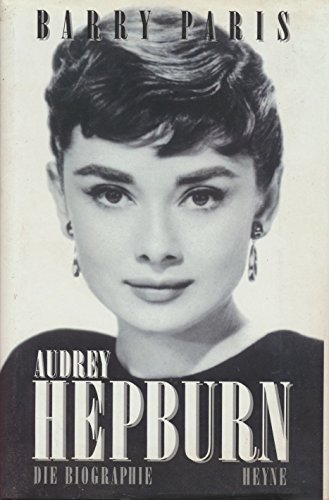 Audrey Hepburn. Die Biographie - Paris, Barry