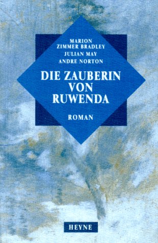 9783453129917: Die Zauberin von Ruwenda. Roman