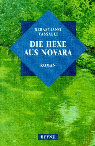 9783453129948: Die Hexe aus Novara. Roman