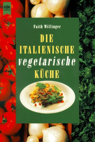 Stock image for Die italienische vegetarische Kche for sale by medimops