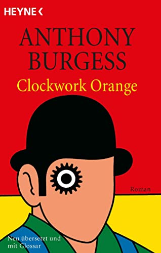 Beispielbild fr A Clockwork Orange zum Verkauf von The Happy Book Stack