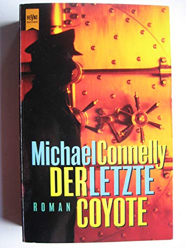 9783453130944: Der letzte Coyote.