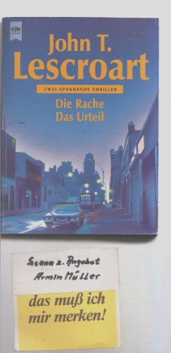 Die Rache / Das Urteil. Zwei spannende Thriller. (9783453131682) by Lescroart, John T.