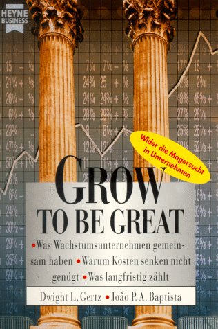 9783453132221: Grow to be great