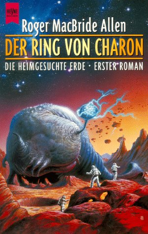 Beispielbild fr Der Ring von Charon. Die heimgesuchte Erde 1. zum Verkauf von medimops