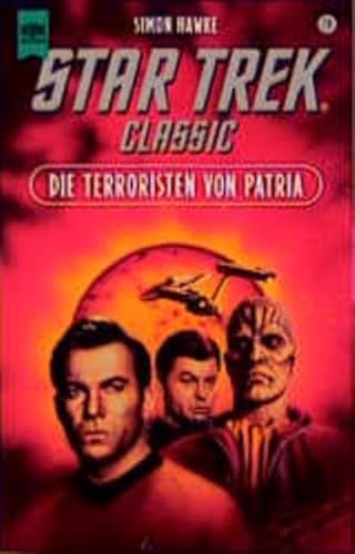 9783453133327: Star Trek - Die Terroristen von Patria