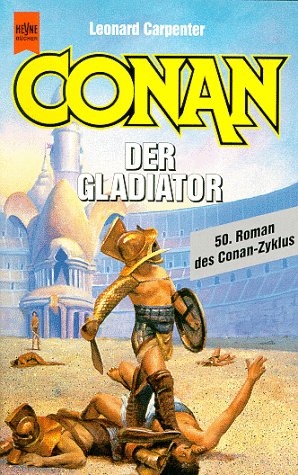 Beispielbild fr Conan der Gladiator zum Verkauf von DER COMICWURM - Ralf Heinig