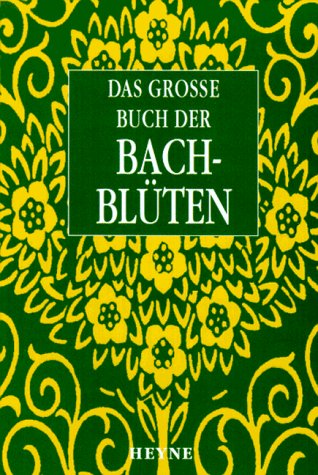 9783453134836: Das groe Buch der Bach-Blten