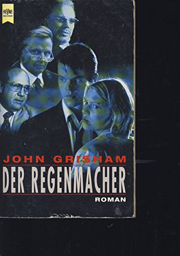 Der Regenmacher Filmausgabe - Grisham, John