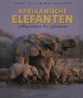 9783453137677: Afrikanische Elefanten. Majestten der Savanne