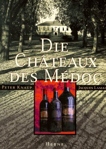 9783453137851: Die Chateaux des Medoc