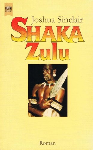 Beispielbild fr Shaka Zulu zum Verkauf von Versandantiquariat  Wenzel