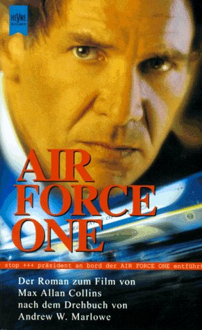 AIR FORCE ONE Der Roman zum Film