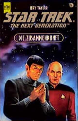 9783453139794: Star Trek. Die Zusammenkunft. The Next Generation.