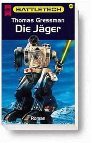 Stock image for Battletech 40: Die Jger for sale by medimops