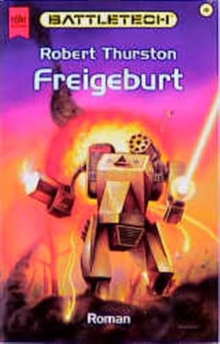 Beispielbild fr Battletech 41: Freigeburt zum Verkauf von medimops