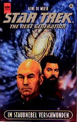 Beispielbild fr Star Trek, The Next Generation, Im Staubnebel verschwunden : Aus d. Amerikan. v. Uwe Anton (TNG 48) zum Verkauf von Bildungsbuch