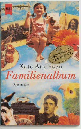 Stock image for Familienalbum: Roman (Heyne Allgemeine Reihe (01)) for sale by ABC Versand e.K.