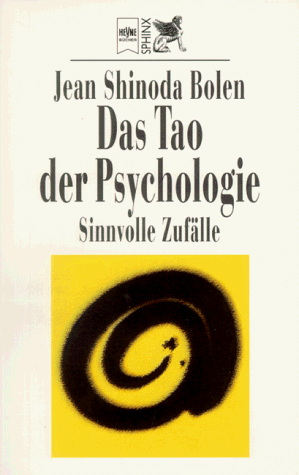 Imagen de archivo de Tao der Psychologie. Sinnvolle Zufälle. a la venta por medimops