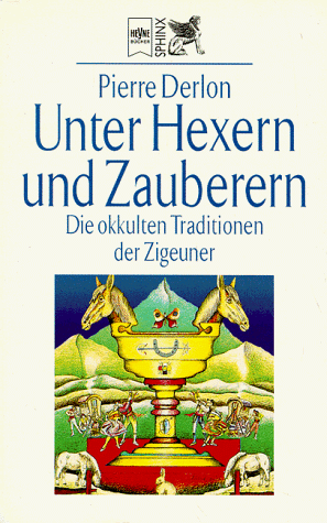 9783453141223: Unter Hexern und Zauberern