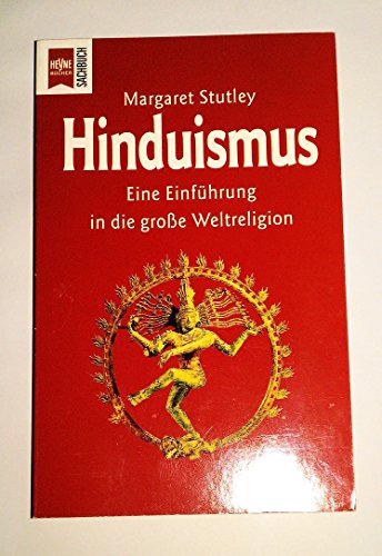 Stock image for Hinduismus. Eine Einfhrung in die groe Weltreligion. for sale by medimops