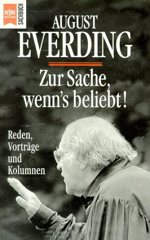 Beispielbild fr Zur Sache wenns beliebt von Everding August zum Verkauf von Nietzsche-Buchhandlung OHG