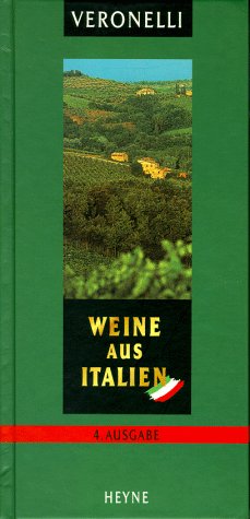 Stock image for Veronelli. Weine aus Italien 98 for sale by Versandantiquariat Felix Mcke