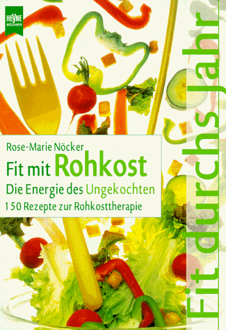 Stock image for Fit mit Rohkost for sale by medimops