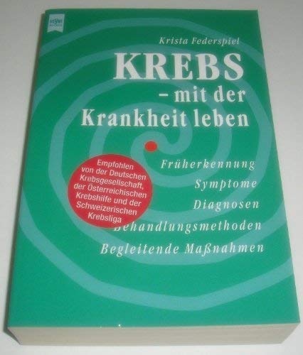 9783453145078: Krebs, mit der Krankheit leben.