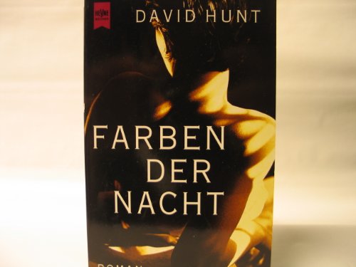 Farben der Nacht. Nr. 19746, - Hunt, David