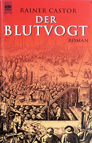 Stock image for Der Blutvogt. Roman aus dem mittelalterlichen Berlin. for sale by medimops