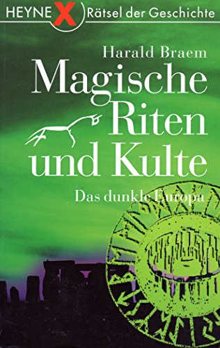 Magische Riten und Kulte