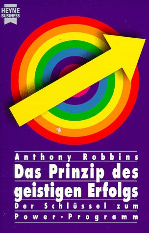 Stock image for Das Prinzip des geistigen Erfolgs. Der Schlüssel zum Power- Programm. for sale by Half Price Books Inc.