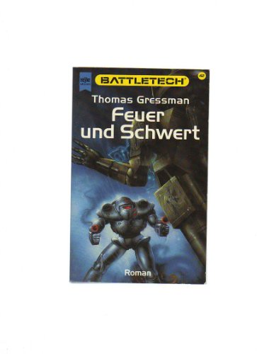 Stock image for Battletech 42: Feuer und Schwert for sale by medimops