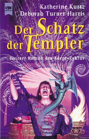 Stock image for Der Schatz der Templer. Dritter Roman des Adept-Zyklus for sale by Kultgut