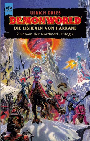 Beispielbild fr Demonworld. Die Eishexen von Harrane. 2. Roman der Nordmark- Trilogie. zum Verkauf von medimops