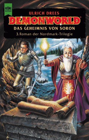 Demonworld. Das Geheimnis von Soron. 3. Roman der Nordmark-Triologie